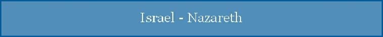 Israel - Nazareth